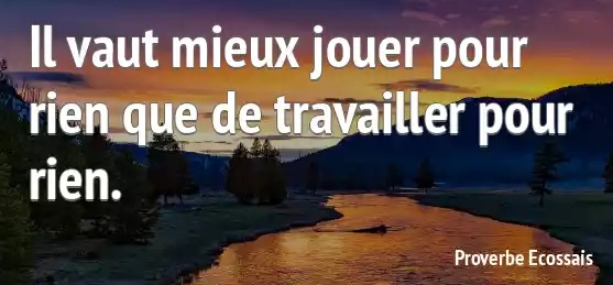 Travailler pour rien